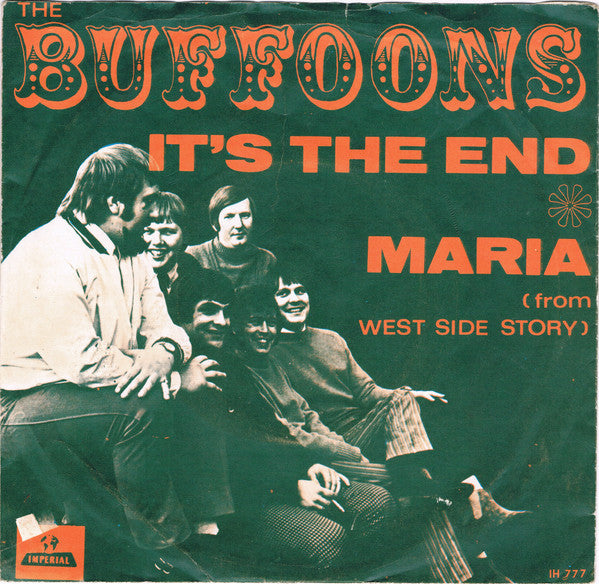 The Buffoons : It's The End / Maria (From West Side Story) (7", Single, Gre)