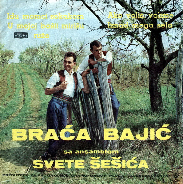 Braća Bajić : Idu Momci Sokakom (7", EP)