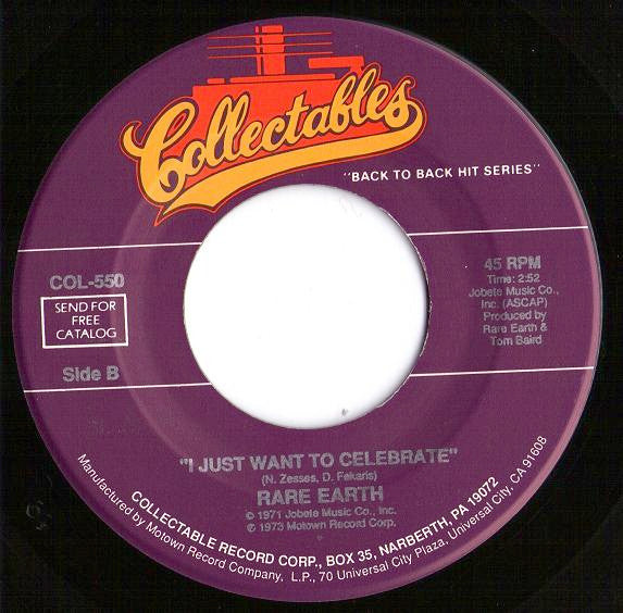 Rare Earth : Born To Wander / I Just Want To Celebrate (7")