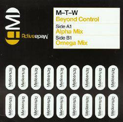 M-T-W* : Beyond Control (12")