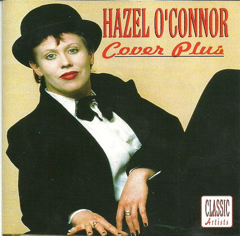 Hazel O'Connor : Cover Plus (CD, Album, RE)