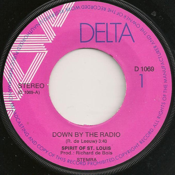 Spirit Of St. Louis : Down By The Radio / Hotelroom (7", Single)