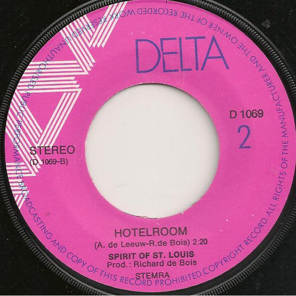 Spirit Of St. Louis : Down By The Radio / Hotelroom (7", Single)