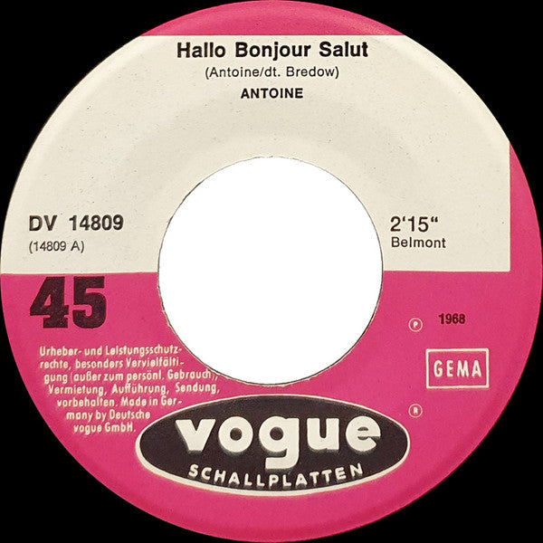 Antoine (2) : Hallo Bonjour Salut / Der König Aus China (7", Single, RP)