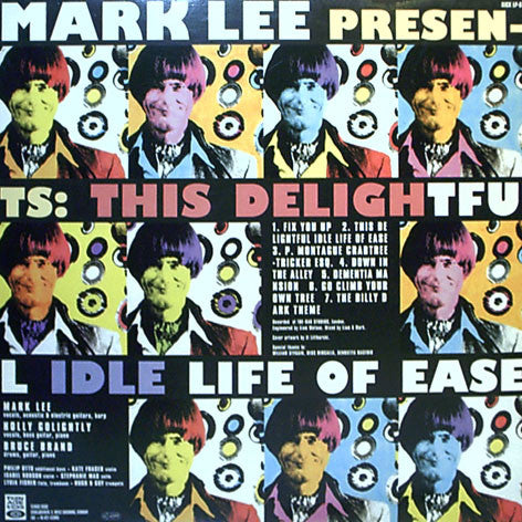Mark Lee (8) : This Delightful Idle Life Of Ease / How Far To Babylon? (LP, Album, Ltd)