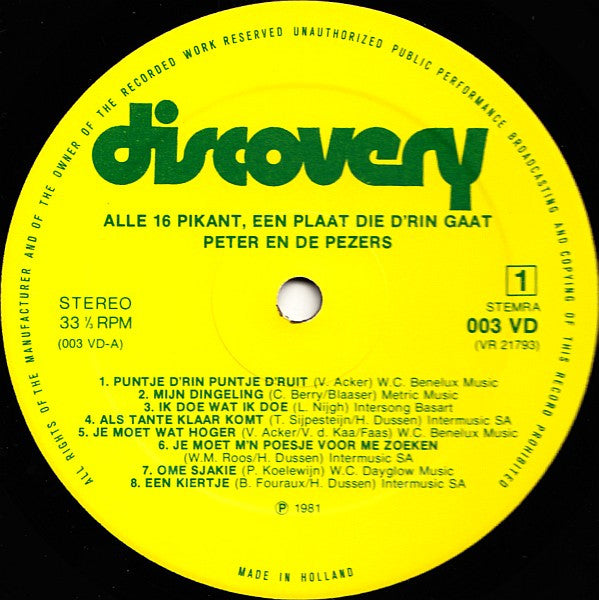 Peter En De Pezers : Alle 16 Pikant - Een Plaat Die D'rin Gaat (LP)