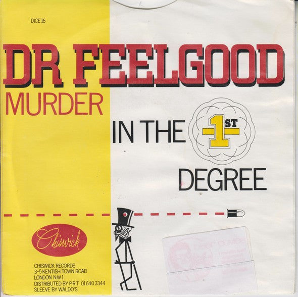 Dr. Feelgood : Trying To Live My Life Without You (7", Single)