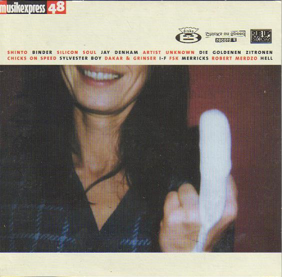 Various : Musikexpress 48 - Sub Up Records / Chicks On Speed Records / Disko B (CD, Comp, Promo)