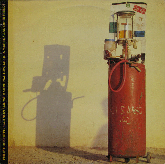 Philippe Deschepper : Sad Novi Sad (LP, Album)