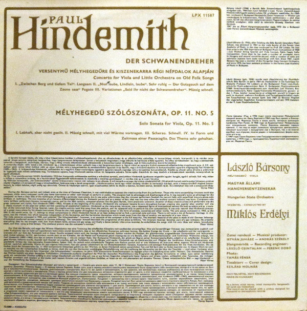 Paul Hindemith — László Bársony Viola, Hungarian State Orchestra Conducted By Miklós Erdélyi : Der Schwanendreher (Viola Concerto) / Solo Viola Sonata (Op. 11 No. 5) (LP)