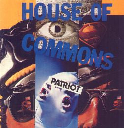 House Of Commons (2) : Patriot (12", MiniAlbum)