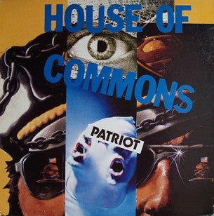 House Of Commons (2) : Patriot (12", MiniAlbum)