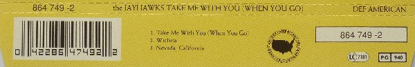The Jayhawks : Take Me With You (When You Go) (CD, Single)