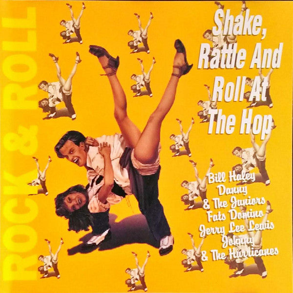 Various : Rock & Roll : Shake, Rattle And Roll At The Hop (CD, Comp)