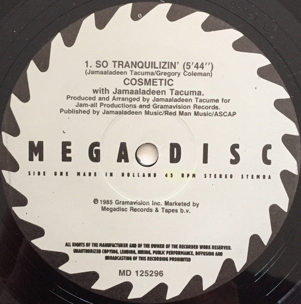 Cosmetic With Jamaaladeen Tacuma : So Tranquilizin (12")