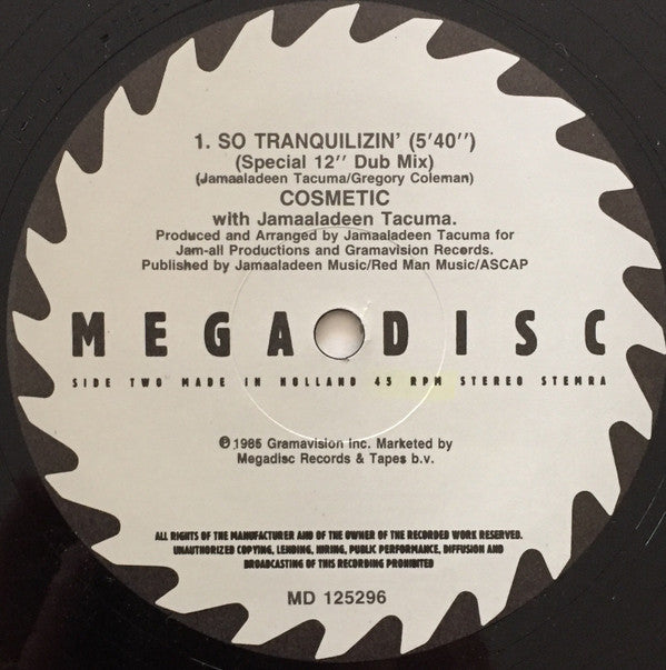 Cosmetic With Jamaaladeen Tacuma : So Tranquilizin (12")