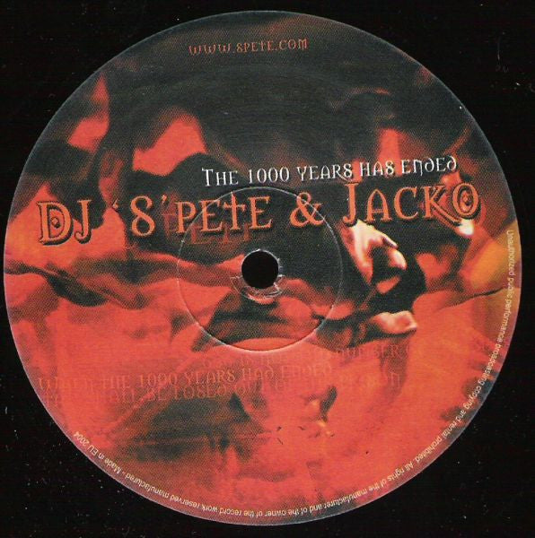 DJ 'S'pete & Jacko : The 1000 Years Has Ended (12")