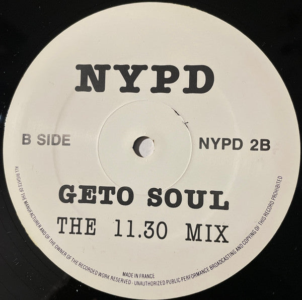 N.Y.P.D. (2) : Geto Soul (12")