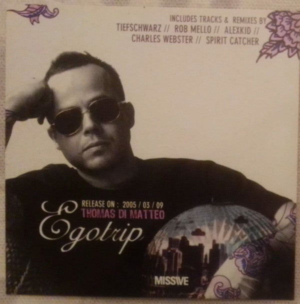 Thomas Di Matteo : Egotrip (CD, Comp, Mixed, Promo)