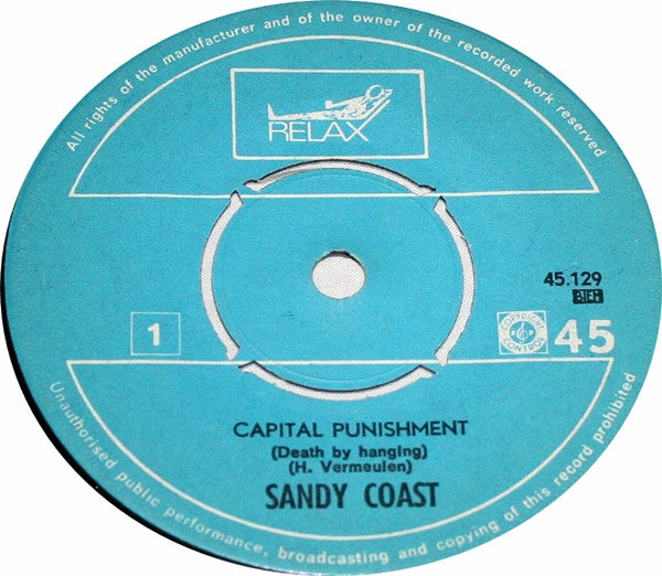 Sandy Coast : Capital Punishment / My Friend Abdullah (7")