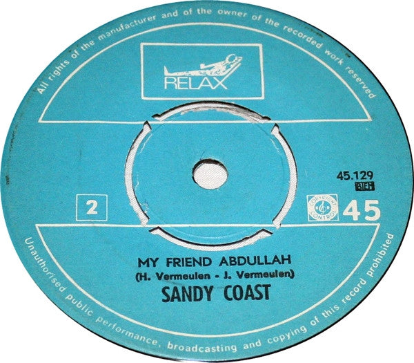 Sandy Coast : Capital Punishment / My Friend Abdullah (7")