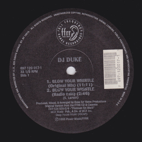 DJ Duke : Blow Your Whistle (The Remixes) (12")