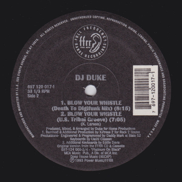 DJ Duke : Blow Your Whistle (The Remixes) (12")