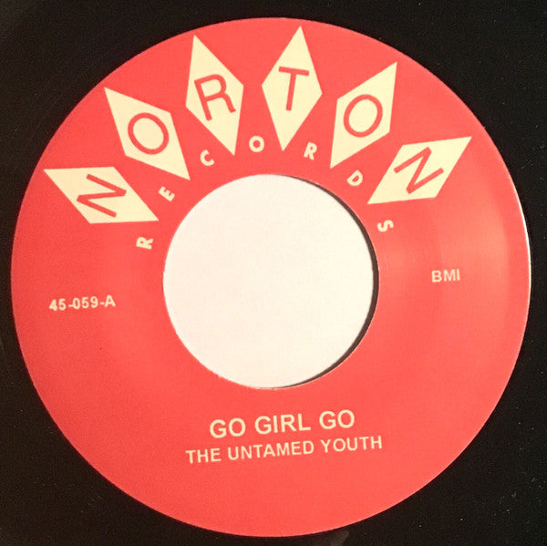 Untamed Youth : Go Girl Go (7")