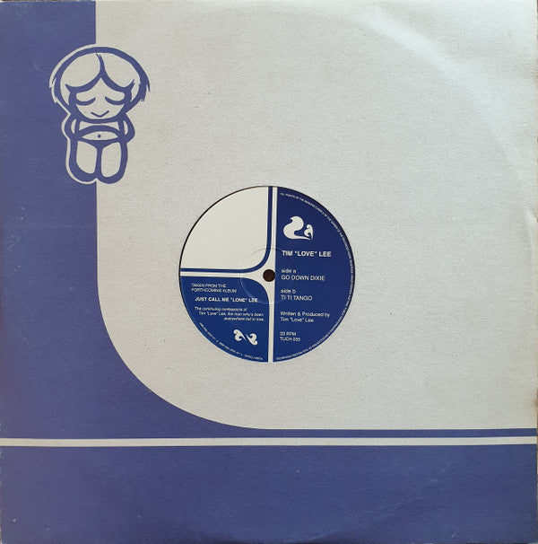 Tim "Love" Lee : Go Down Dixie (12")