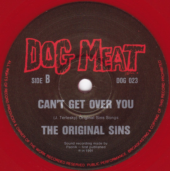 The Original Sins : Nowhere To Go (From Here But Down) (7", Red)