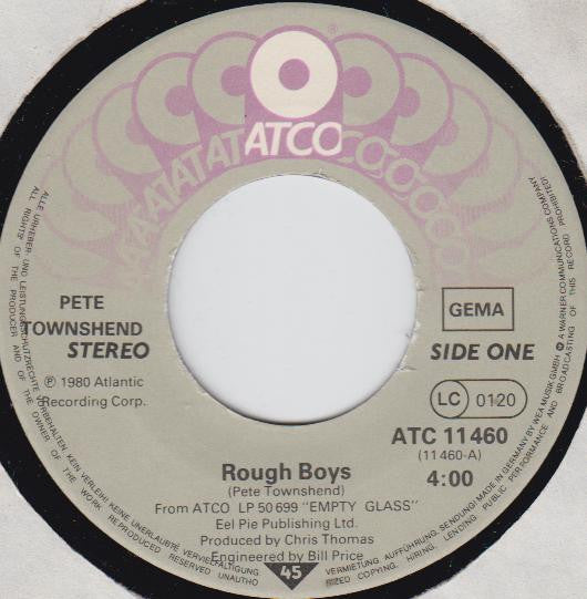 Pete Townshend : Rough Boys (7")