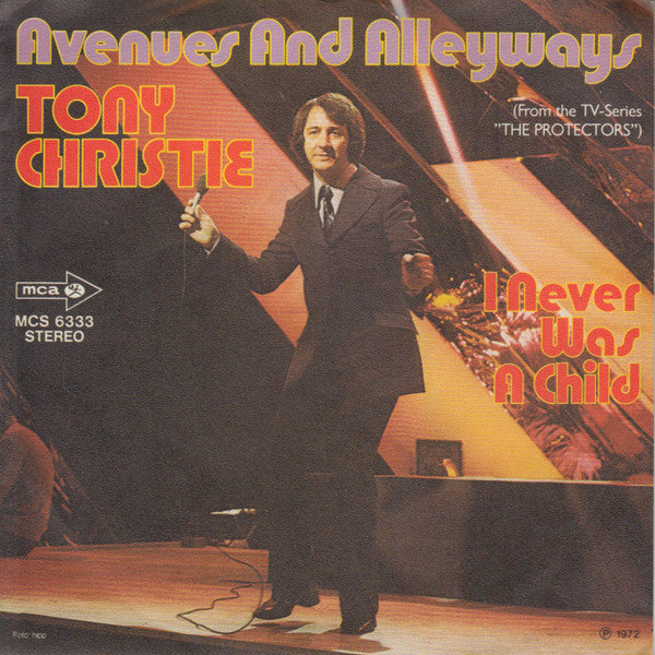 Tony Christie : Avenues And Alleyways (7", Single)