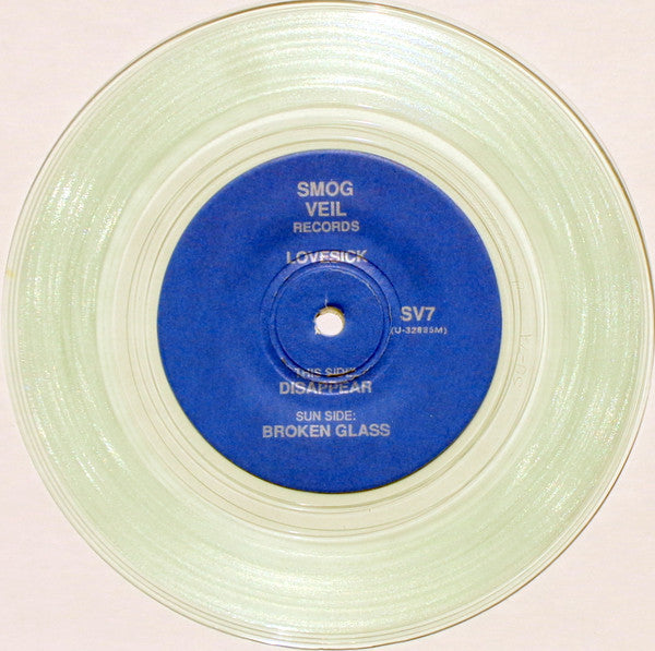 Lovesick (2) : Disappear / Broken Glass (7", Cle)