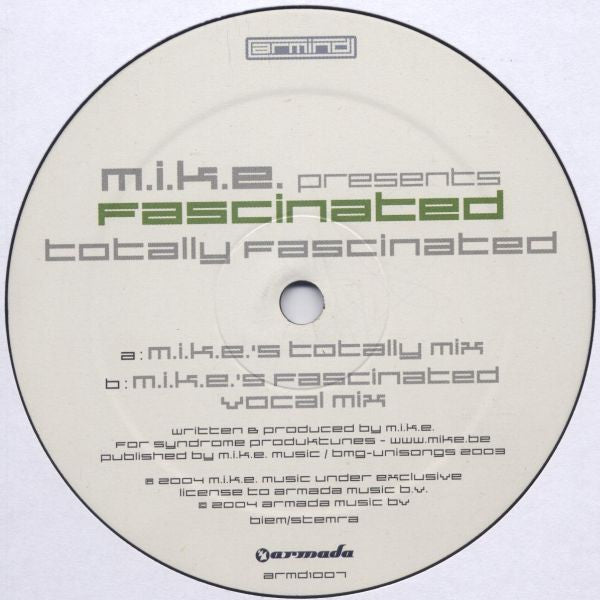 M.I.K.E. Presents Fascinated : Totally Fascinated (12")