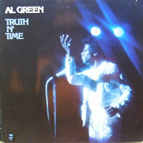 Al Green : Truth N' Time (LP, Album, Gat)