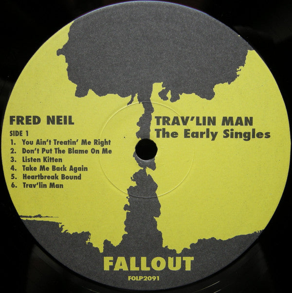 Fred Neil : Trav'lin Man: The Early Singles (LP, Comp)
