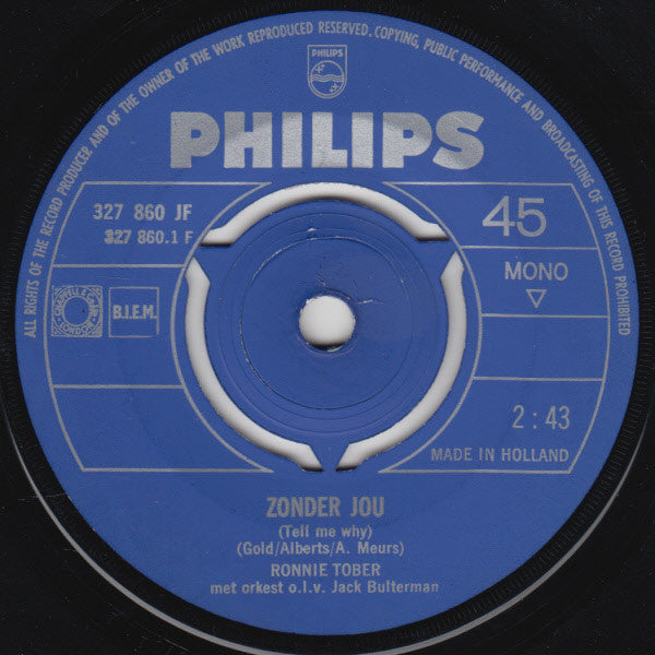 Ronnie Tober : Zonder Jou / Verboden Vruchten (7", Single, Mono)