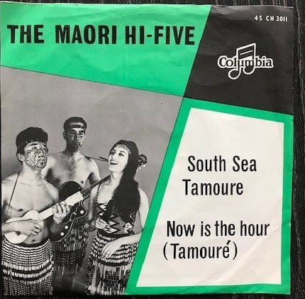 The Maori Hi Five : South Sea Tamoure (7")