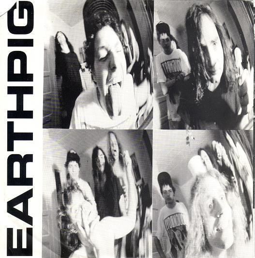 Earthpig : Earthpig (7", Single)