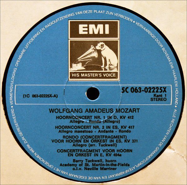 Wolfgang Amadeus Mozart - Barry Tuckwell, The Academy Of St. Martin-in-the-Fields, Sir Neville Marriner : De Vier Hoornconcerten — Concertrondo In Es, KV 371 / Concertfragment In E, KV 494a (LP, Album)