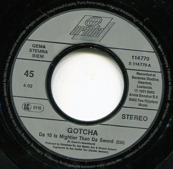 Gotcha! : Da 10 Is Mightier Than Da Sword (7", Single)