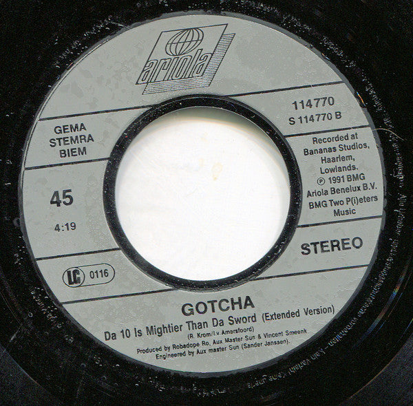 Gotcha! : Da 10 Is Mightier Than Da Sword (7", Single)