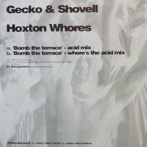 Gecko* & Shovell Vs. Hoxton Whores : Bomb The Terrace (12", W/Lbl)
