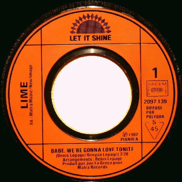 Lime (2) : Babe, We're Gonna Love Tonite (7", Single)
