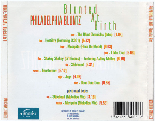 Philadelphia Bluntz : Blunted At Birth (CD, Album)