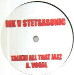 Marc Kinchen vs. Stetsasonic : Talkin' All That Jazz (12", Unofficial)