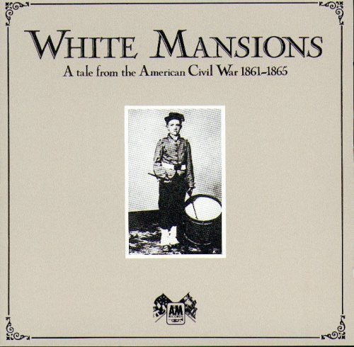 Various : White Mansions A Tale From The American Civil War 1861-1865 (LP, Album)