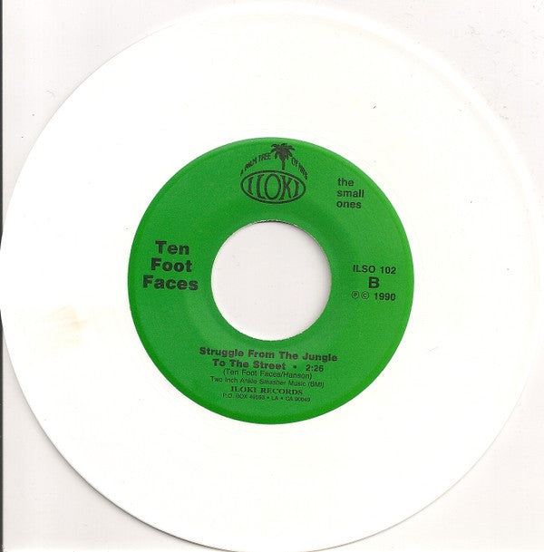 Ten Foot Faces : Sex Slave / Struggle From The Jungle To The Street (7", Whi)