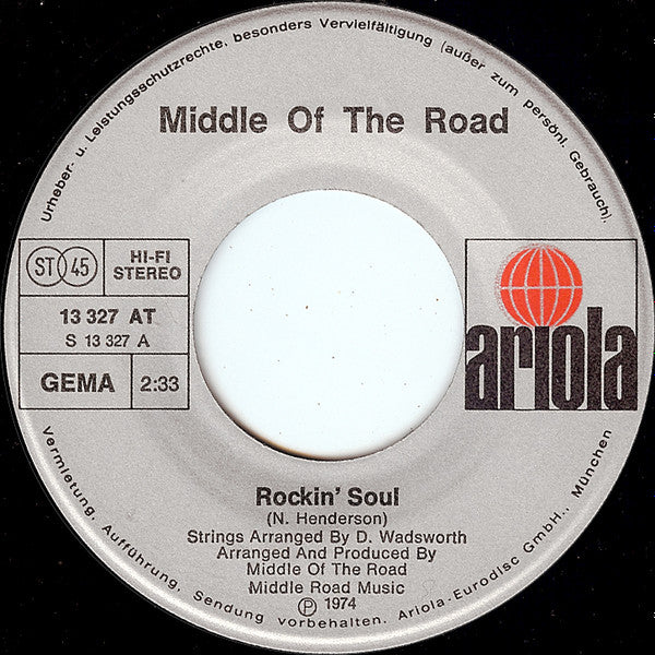 Middle Of The Road : Rockin' Soul  (7", Single)