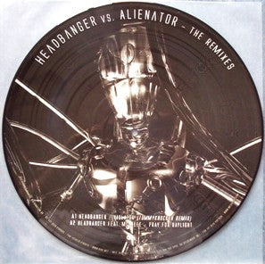 The Headbanger vs. The Alienator : The Remixes (12", Pic)